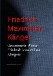 Gesammelte Werke Friedrich Maximilian... - Bild 1