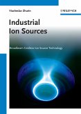 Industrial Ion Sources (eBook, ePUB)