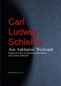 Aus Asklepios' Werkstatt (eBook, ePUB) - Schleich, Carl Ludwig