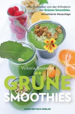 Grüne Smoothies (eBook, ePUB) - Boutenko, Victoria