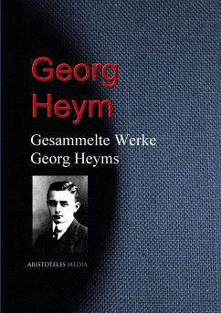 Gesammelte Werke Georg Heyms (eBook, ePUB) - Heym, Georg