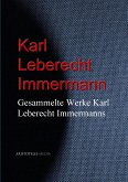 Gesammelte Werke Karl Leberecht Immermanns (eBook, ePUB)