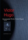 Gesammelte Werke Victor Hugos (eBook, ePUB)