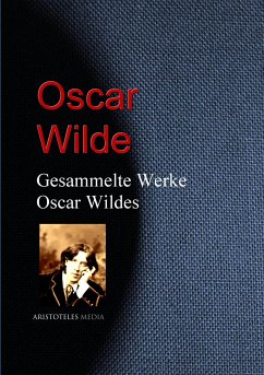 Gesammelte Werke Oscar Wildes (eBook, ePUB) - Wilde, Oscar