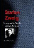 Gesammelte Werke Stefan Zweigs (eBook, ePUB)