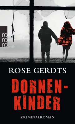 Dornenkinder / Petersen & Steenhoff Bd.6 - Gerdts, Rose