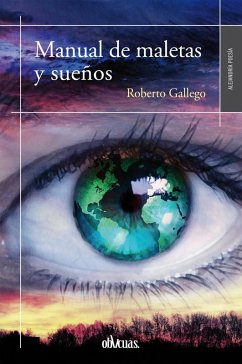 Manual de maletas y sueños (eBook, ePUB) - Gallego, Roberto