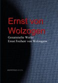 Gesammelte Werke Ernst Freiherr von Wolzogens (eBook, ePUB)