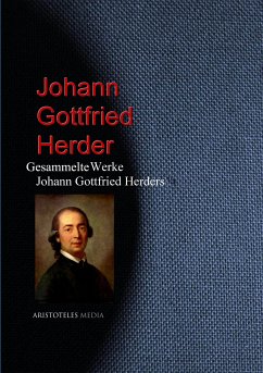 Gesammelte Werke Johann Gottfried Herders (eBook, ePUB) - Herder, Johann Gottfried