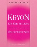 Kryon - Ein Kurs in Liebe (eBook, ePUB)