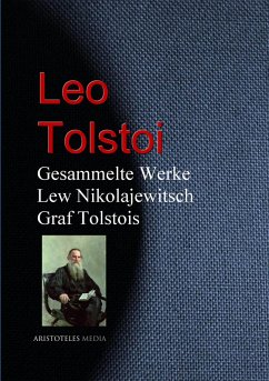 Cover Gesammelte Werke Lew Nikolajewitsch Graf Tolstois (eBook, ePUB)