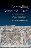 Controlling Contested Places (eBook, ePUB)
