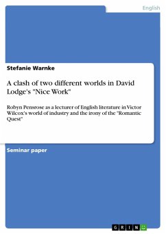 A clash of two different worlds in David Lodge's &quote;Nice Work&quote; (eBook, ePUB)
