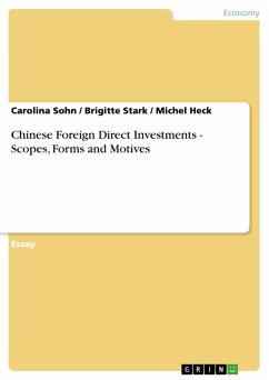 Chinese Foreign Direct Investments - Scopes, Forms and Motives (eBook, ePUB)