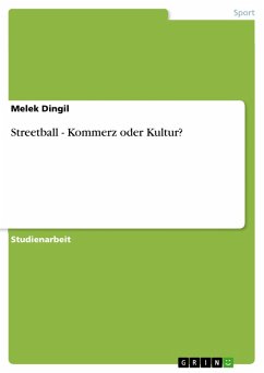 Streetball - Kommerz oder Kultur? (eBook, ePUB)