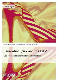 Generation "Sex and the City" (eBook, ePUB)
