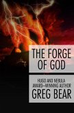 The Forge of God (eBook, ePUB) The Forge of God (eBook, ePUB)
