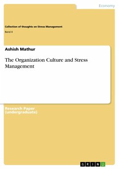 The Organization Culture and Stress Management (eBook, ePUB)