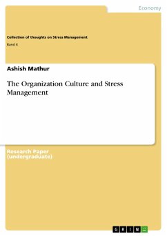 The Organization Culture and Stress Management (eBook, PDF)