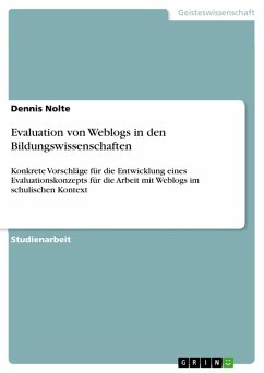 Evaluation von Weblogs in den Bildungswissenschaften (eBook, ePUB) - Nolte, Dennis