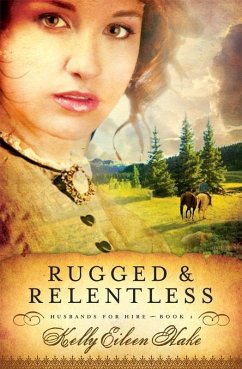 Cover Rugged and Relentless (eBook, ePUB)