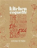 Kitchen Coquette (eBook, ePUB)