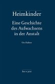 Heimkinder (eBook, ePUB)