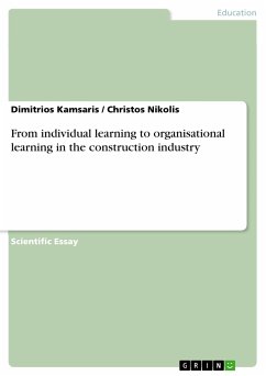 From individual learning to organisational learning in the construction industry (eBook, PDF) - Kamsaris, Dimitrios; Nikolis, Christos