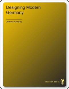 Designing Modern Germany (eBook, ePUB) Cover Designing Modern Germany (eBook, ePUB)