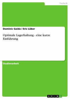 Optimale Lagerhaltung - eine kurze Einführung (eBook, ePUB) - Gaida, Dominic; Lüber, Eric