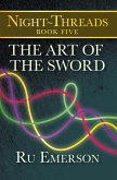 The Art of the Sword (eBook, ePUB)