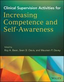 Clinical Supervision Activities for Increasing Competence and Self-Awareness (eBook, ePUB)