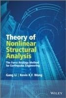 Theory of Nonlinear Structural Analysis (eBook, PDF) - Li, Gang; Wong, Kevin
