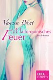 Mallorquinisches Feuer (eBook, ePUB)