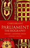 Parliament: The Biography (Volume I - Ancestral Voices) (eBook, ePUB)