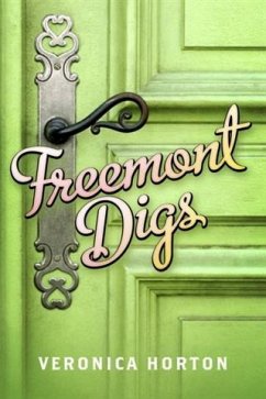 Freemont Digs (eBook, ePUB) - Horton, Veronica