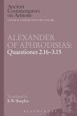 Alexander of Aphrodisias: Quaestiones 2.16-3.15 (eBook, PDF) Alexander of Aphrodisias: Quaestiones 2.16-3.15 (eBook, PDF)