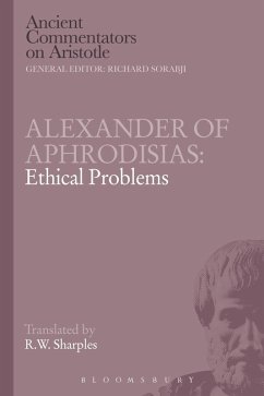 Alexander of Aphrodisias: Ethical Problems (eBook, PDF) - Sharples, R. W.
