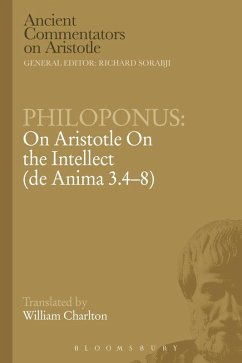 Philoponus: On Aristotle On the Intellect (de Anima 3.4-8) (eBook, PDF) - Charlton, William