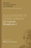 Alexander of Aphrodisias: On Aristotle Metaphysics 1 (eBook, PDF)