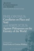 Philoponus: Corollaries on Place and Void with Simplicius: Against Philoponus on the Eternity of the World (eBook, PDF)