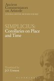 Simplicius: Corollaries on Place and Time (eBook, PDF)