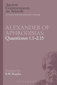 Cover Alexander of Aphrodisias: Quaestiones 1.1-2.15 (eBook, PDF)