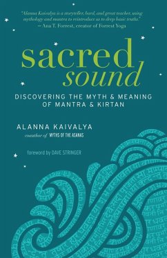 Sacred Sound (eBook, ePUB) - Kaivalya, Alanna