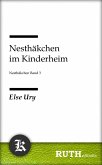 Nesthäkchen im Kinderheim (eBook, ePUB)