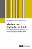 Kinder- und Jugendarbeit 2.0 (eBook, PDF)