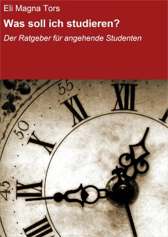 Was soll ich studieren? (eBook, ePUB) - Magna Tors, Eli