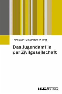 Das Jugendamt in der Zivilgesellschaft (eBook, PDF)