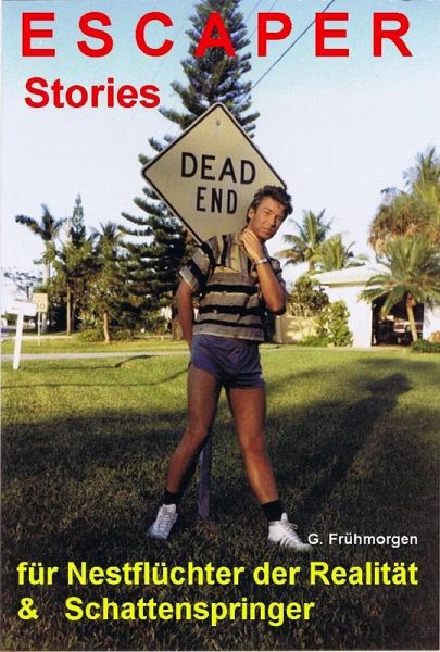 ESCAPER Stories / Band 1 (eBook, ePUB)