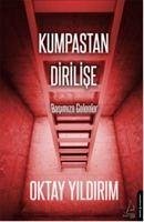 Kumpastan Dirilise - Yildirim, Oktay